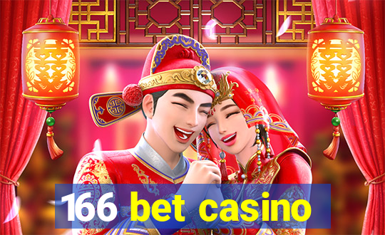 166 bet casino